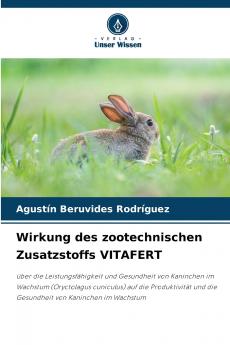 Wirkung des zootechnischen Zusatzstoffs VITAFERT