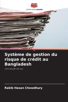 Système de gestion du risque de crédit au Bangladesh