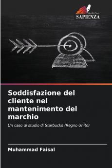 Soddisfazione del cliente nel mantenimento del marchio