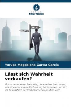 Lässt sich Wahrheit verkaufen?