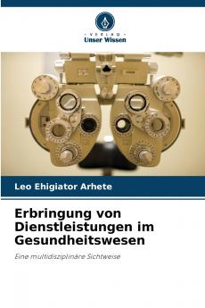 Erbringung von Dienstleistungen im Gesundheitswesen