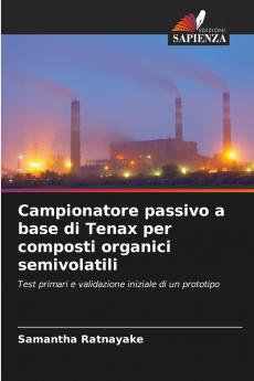 Campionatore passivo a base di Tenax per composti organici semivolatili