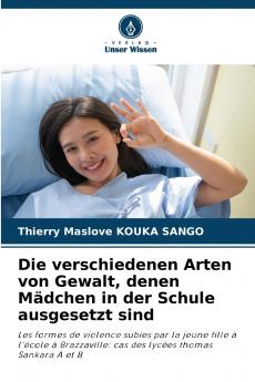 Die verschiedenen Arten von Gewalt denen Mädchen in der Schule ausgesetzt sind