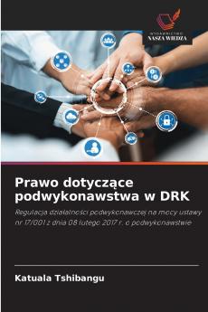 Prawo dotyczące podwykonawstwa w DRK