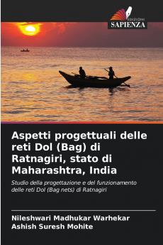 Aspetti progettuali delle reti Dol (Bag) di Ratnagiri stato di Maharashtra India