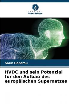 HVDC und sein Potenzial für den Aufbau des europäischen Supernetzes