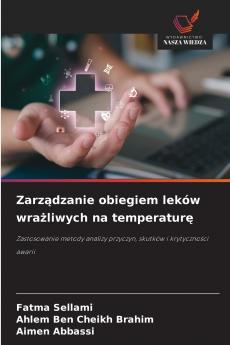 Zarządzanie obiegiem leków wrażliwych na temperaturę