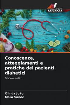 Conoscenze atteggiamenti e pratiche dei pazienti diabetici