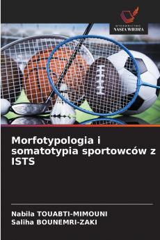 Morfotypologia i somatotypia sportowców z ISTS