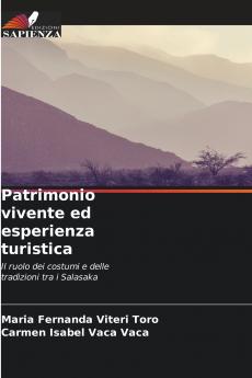 Patrimonio vivente ed esperienza turistica