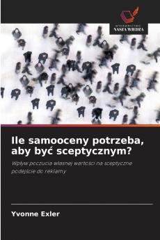 Ile samooceny potrzeba aby być sceptycznym?