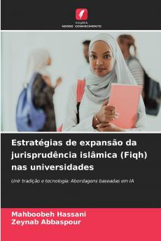 Estratégias de expansão da jurisprudência islâmica (Fiqh) nas universidades