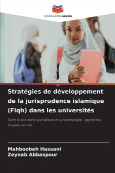 Stratégies de développement de la jurisprudence islamique (Fiqh) dans les universités