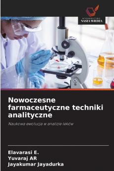 Nowoczesne farmaceutyczne techniki analityczne