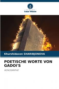 POETISCHE WORTE VON GADOI'S