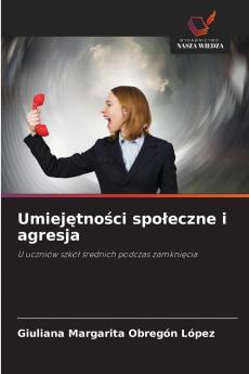 Umiejętności społeczne i agresja