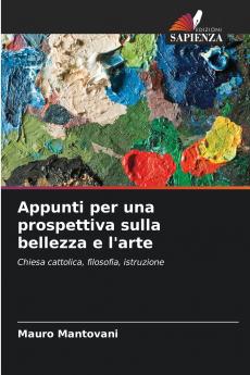 Appunti per una prospettiva sulla bellezza e l'arte