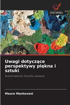 Uwagi dotyczące perspektywy piękna i sztuki