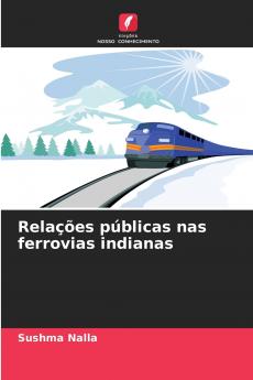 Relações públicas nas ferrovias indianas