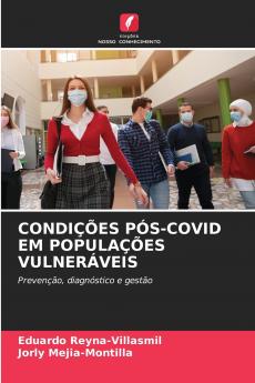 CONDIÇÕES PÓS-COVID EM POPULAÇÕES VULNERÁVEIS