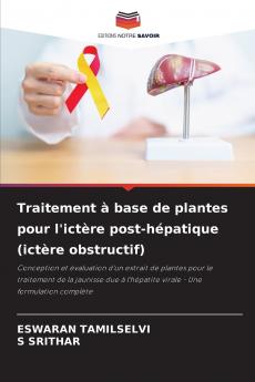 Traitement à base de plantes pour l'ictère post-hépatique (ictère obstructif)