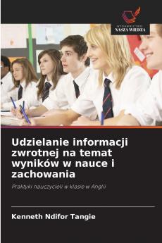 Udzielanie informacji zwrotnej na temat wyników w nauce i zachowania