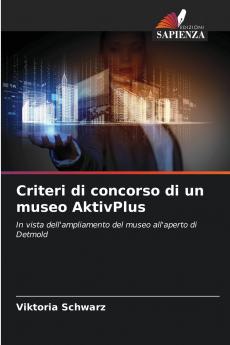 Criteri di concorso di un museo AktivPlus