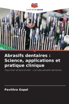 Abrasifs dentaires