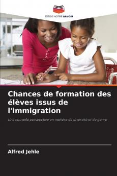 Chances de formation des élèves issus de l'immigration