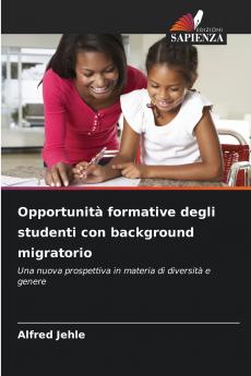 Opportunità formative degli studenti con background migratorio