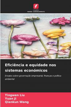 Eficiência e equidade nos sistemas económicos