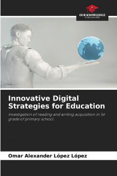 Innovative Digital Strategies for Education
