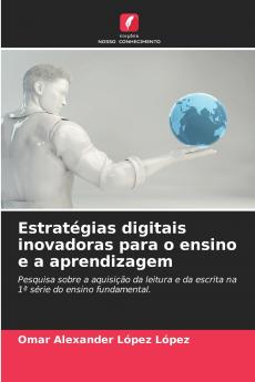 Estratégias digitais inovadoras para o ensino e a aprendizagem