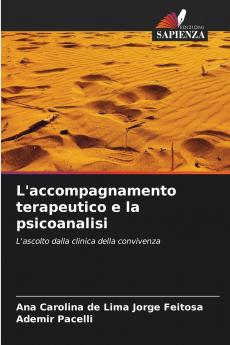 L'accompagnamento terapeutico e la psicoanalisi