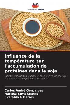 Influence de la température sur l'accumulation de protéines dans le soja