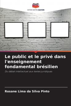 Le public et le privé dans l'enseignement fondamental brésilien