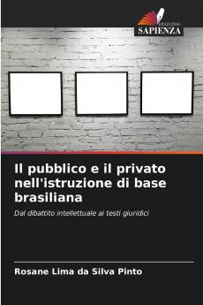 Il pubblico e il privato nell'istruzione di base brasiliana