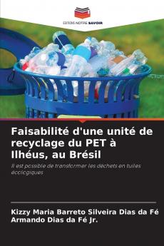 Faisabilité d'une unité de recyclage du PET à Ilhéus au Brésil
