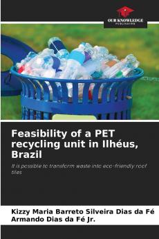 Feasibility of a PET recycling unit in Ilhéus Brazil