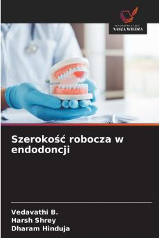 Szerokość robocza w endodoncji