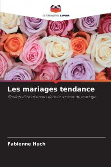 Les mariages tendance
