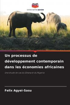 Un processus de développement contemporain dans les économies africaines