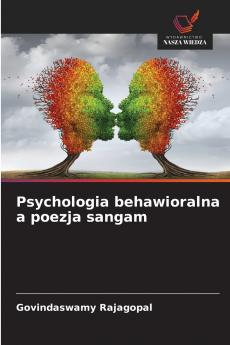 Psychologia behawioralna a poezja sangam