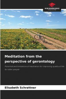 Meditation from the perspective of gerontology