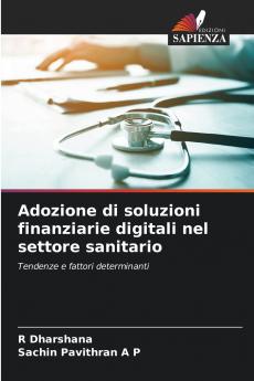 Adozione di soluzioni finanziarie digitali nel settore sanitario