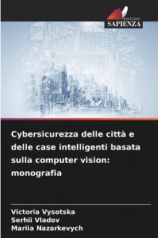 Cybersicurezza delle città e delle case intelligenti basata sulla computer vision