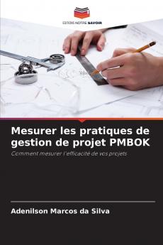 Mesurer les pratiques de gestion de projet PMBOK