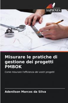 Misurare le pratiche di gestione dei progetti PMBOK