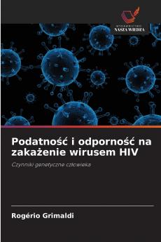 Podatność i odporność na zakażenie wirusem HIV