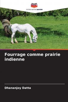 Fourrage comme prairie indienne